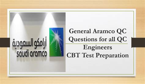 Aramco QC Questions for all QC Engineers .